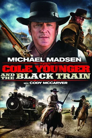 Постер: Cole Younger & The Black Train