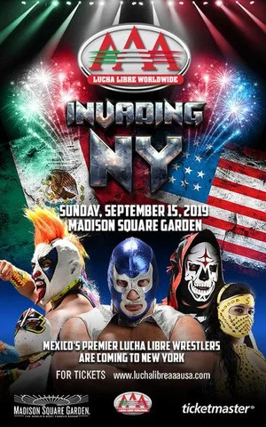 Постер: Lucha Libre AAA Invading New York