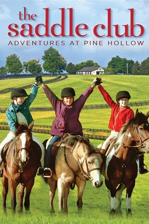 Постер: Saddle Club: Adventures at Pine Hollow