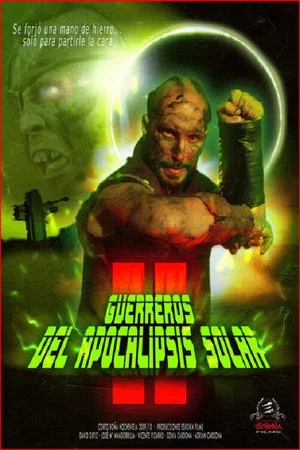 Постер: Guerreros del Apocalipsis Solar 2