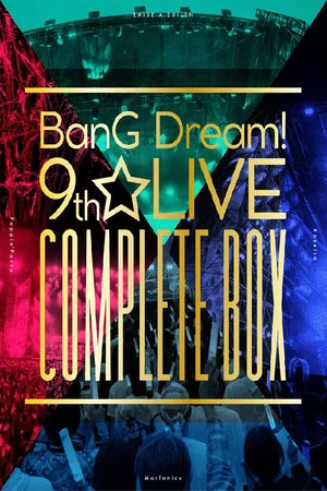 Постер: BanG Dream! 9th☆LIVE「Mythology」DAY1