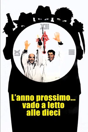 Постер: L'anno prossimo... vado a letto alle dieci