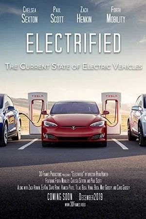 Постер: Electrified - The Current State of Electric Vehicles