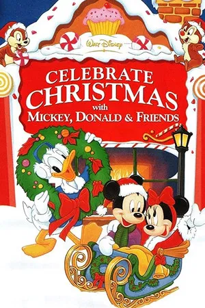 Постер: Celebrate Christmas With Mickey, Donald & Friends