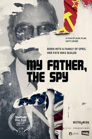Постер: My Father, the Spy