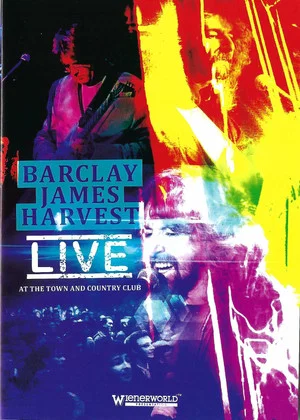 Постер: Barclay James Harvest - Live at the Town and Country Club