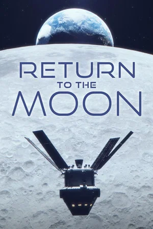 Постер: Return to the Moon