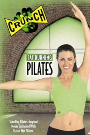 Постер: Crunch: Fat Burning Pilates