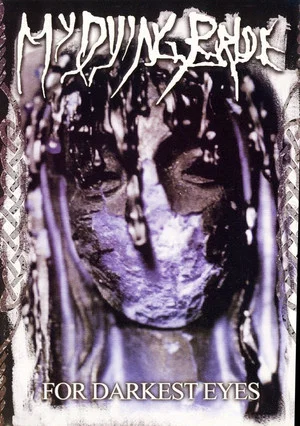 Постер: My Dying Bride: For Darkest Eyes