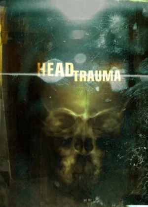 Постер: Head Trauma