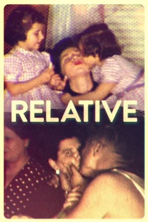 Постер: Relative