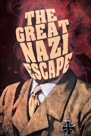Постер: The Great Nazi Escape