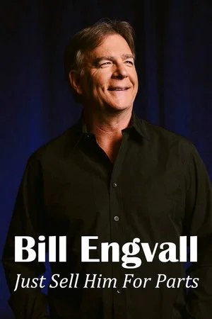 Постер: Bill Engvall: Just Sell Him for Parts