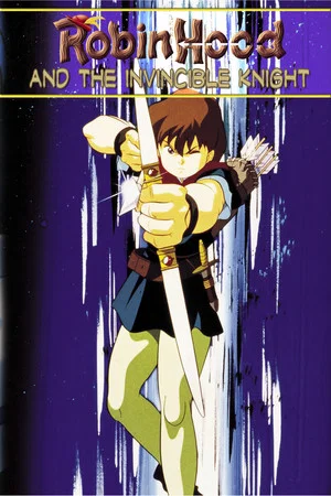 Постер: Robin Hood & the Invincible Knight