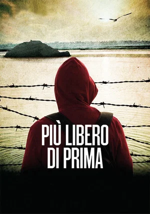 Постер: Più libero di prima