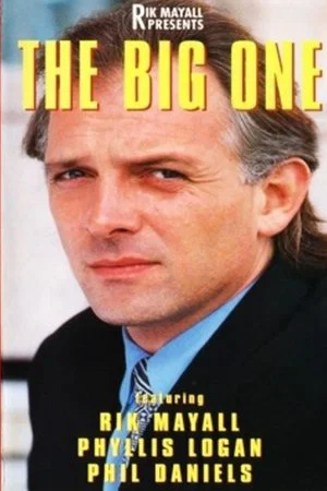Постер: Rik Mayall Presents: The Big One