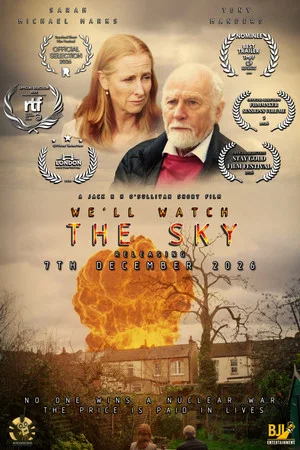 Постер: We'll Watch The Sky