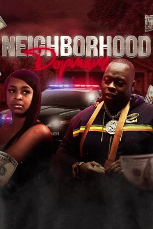 Постер: Da Neighborhood Dopemane