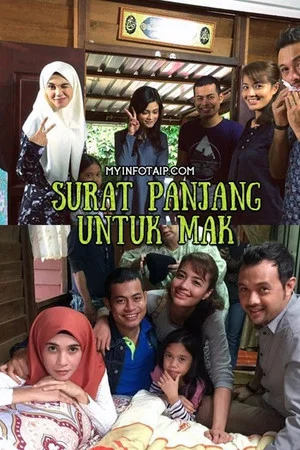 Постер: Surat Panjang Untuk Mak