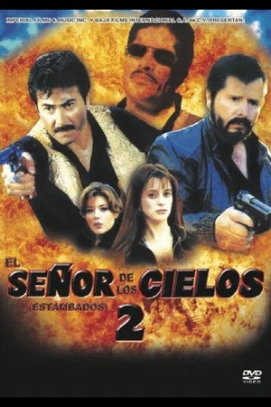 Постер: El señor de los cielos II