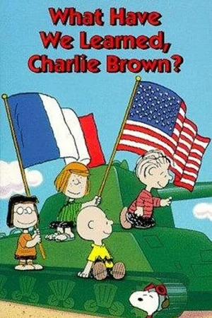 Постер: What Have We Learned, Charlie Brown?