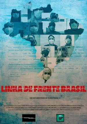 Постер: Linha de Frente Brasil