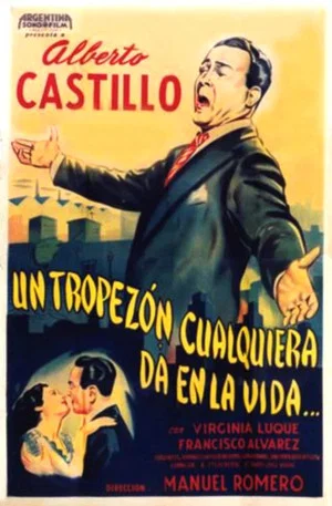 Постер: Un tropezón cualquiera da en la vida
