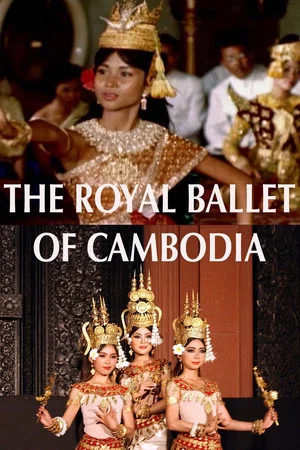Постер: The Royal Ballet of Cambodia