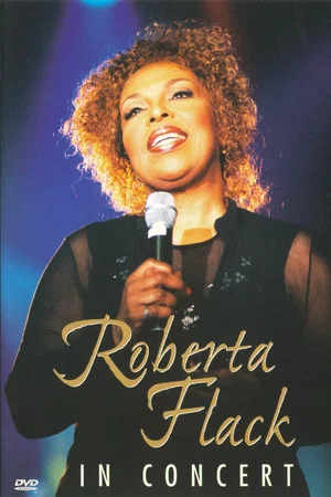 Постер: Roberta Flack In Concert