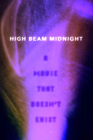Постер: High Beam Midnight