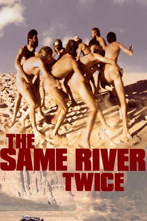 Постер: The Same River Twice