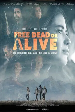 Постер: Free Dead or Alive