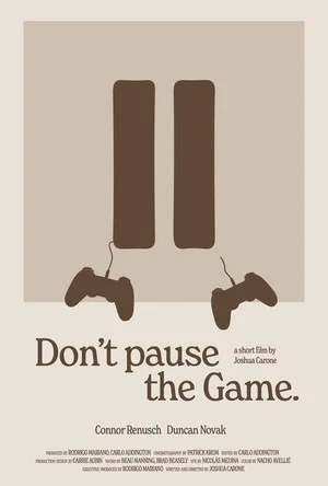 Постер: Don't Pause the Game