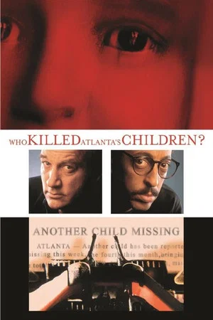 Постер: Who Killed Atlanta's Children?