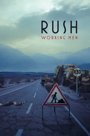 Постер: Rush : Working Men