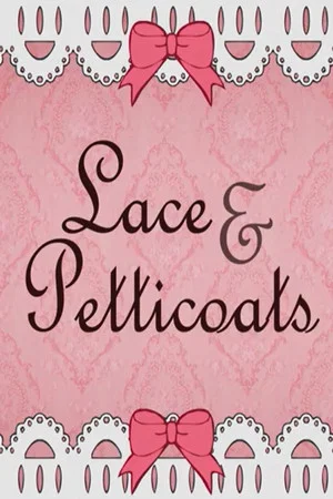 Постер: Lace & Petticoats