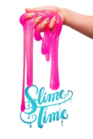 Постер: Slime Time