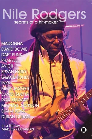 Постер: Nile Rodgers: Secrets of a Hitmaker