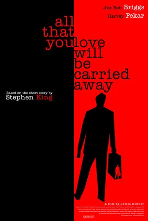 Постер: All That You Love Will Be Carried Away