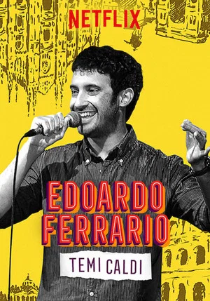 Постер: Edoardo Ferrario: Temi Caldi