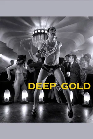 Постер: Deep Gold