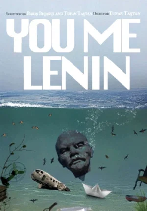 Постер: Ты, я, Ленин