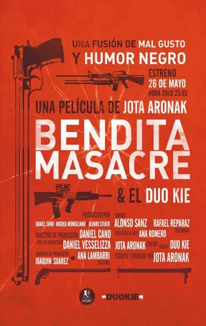 Постер: Bendita masacre