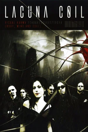 Постер: Lacuna Coil: Visual Karma (Body, Mind and Soul)