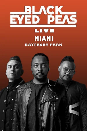 Постер: Black Eyed Peas Live at Miami