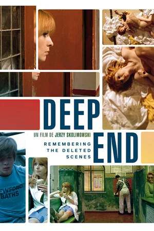 Постер: 'Deep End': Remembering the Deleted Scenes