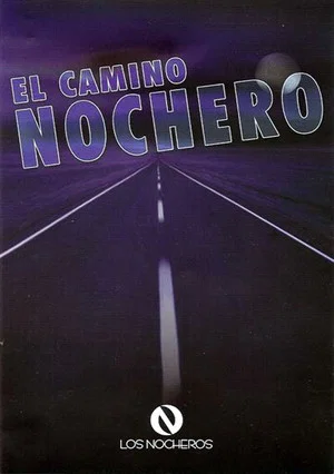 Постер: El camino nochero