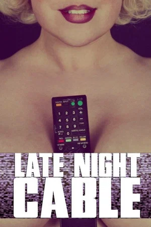 Постер: Late Night Cable