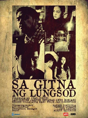 Постер: Sa Gitna ng Lungsod