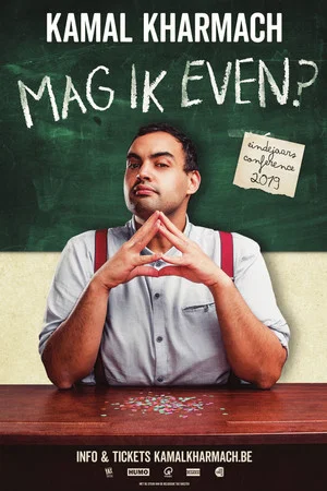 Постер: Kamal Kharmach: Mag ik even?